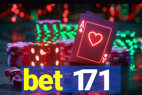 bet 171